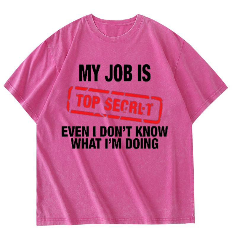 My Job Is Top Secret Funny Gra - Vintage Fashion Jobs avaliação e preço