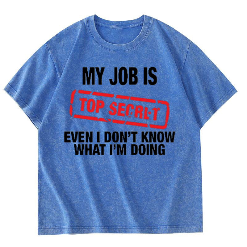 My Job Is Top Secret Funny Gra - Vintage Fashion Jobs avaliação e preço