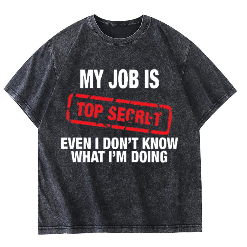My Job Is Top Secret Funny Gra - Vintage Fashion Jobs avaliação e preço